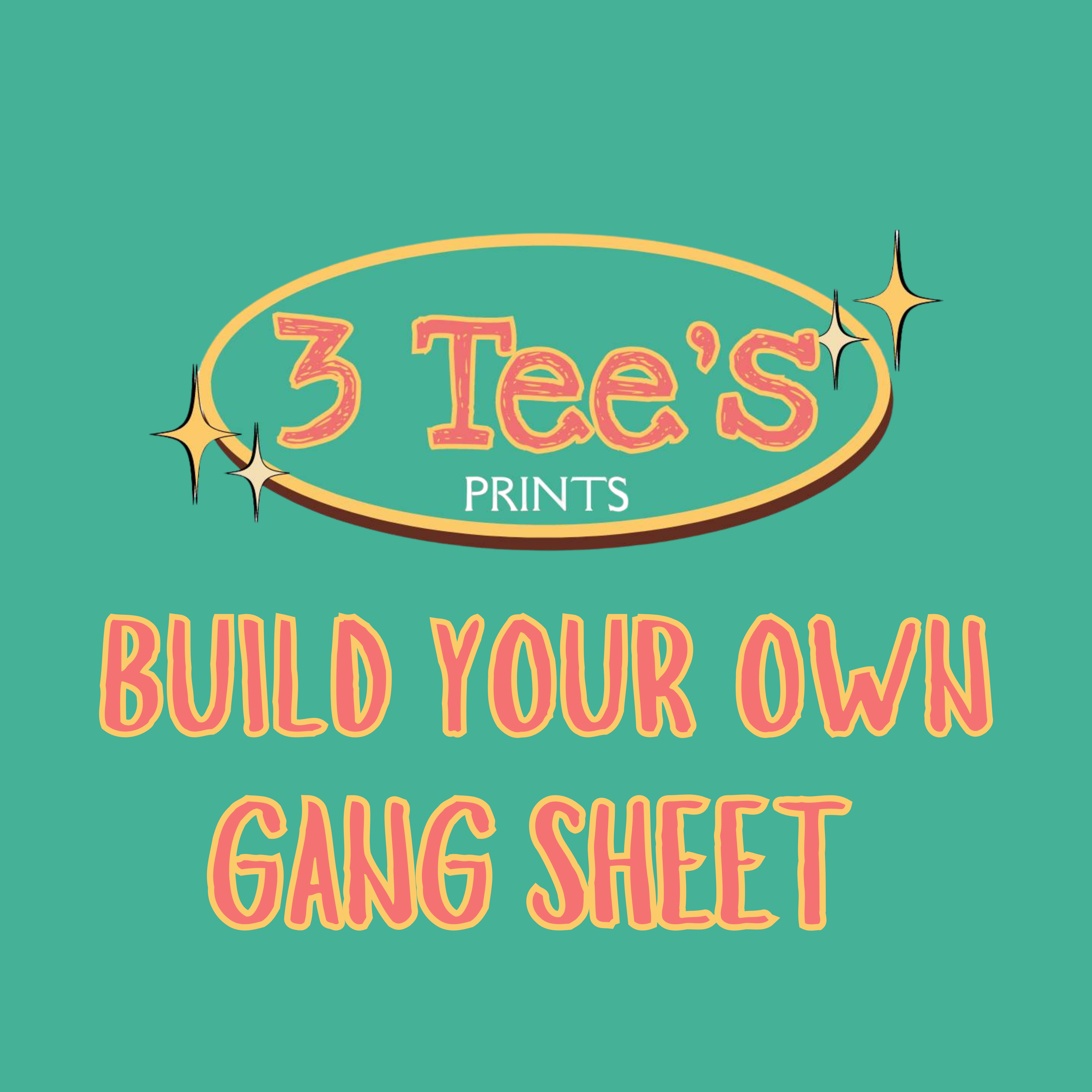 DTF Build Your Own Gang Sheet