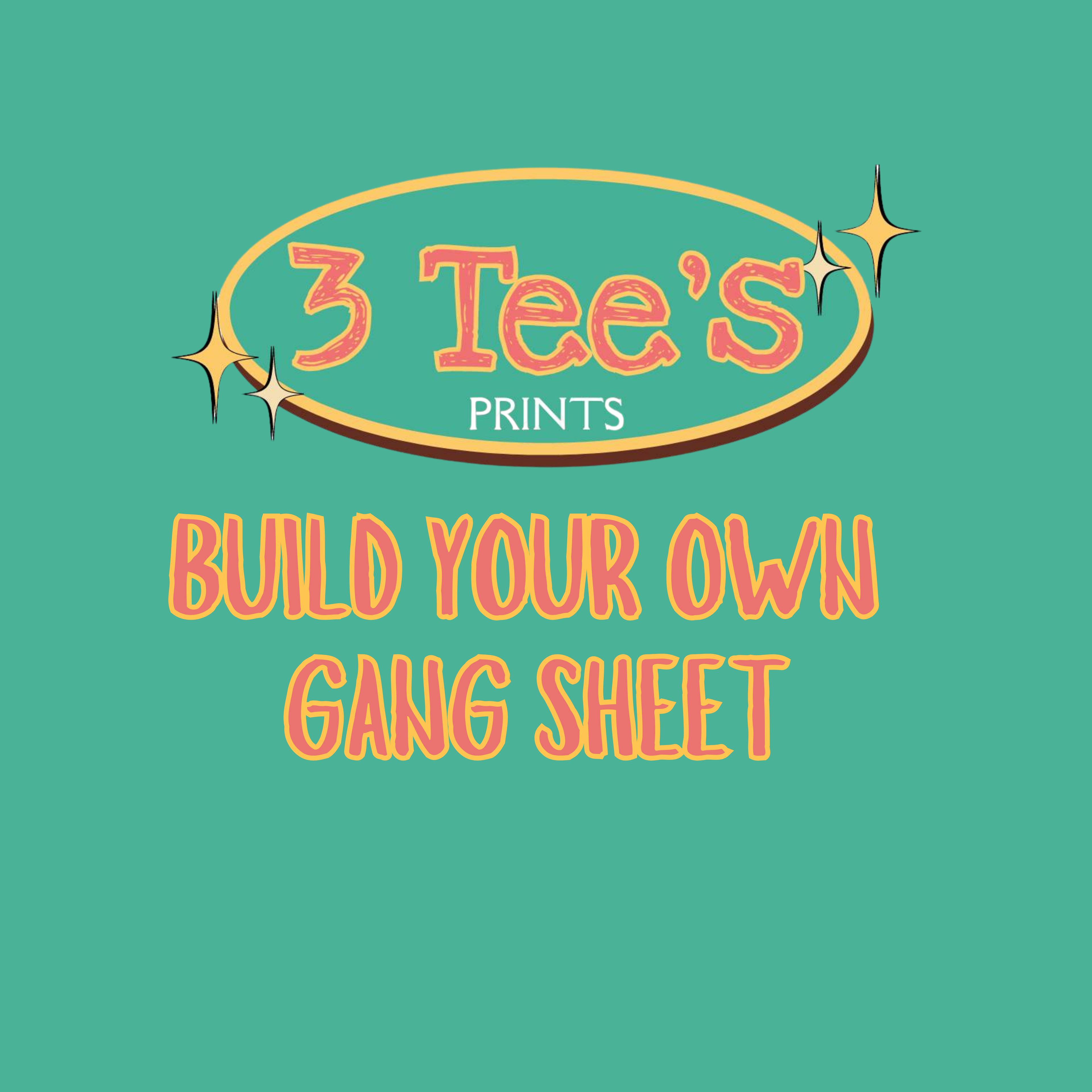 DTF Build Your Own Gang Sheet